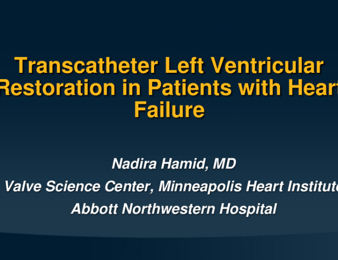 Transcatheter Left Ventricular Restoration in Patients With Heart Failure