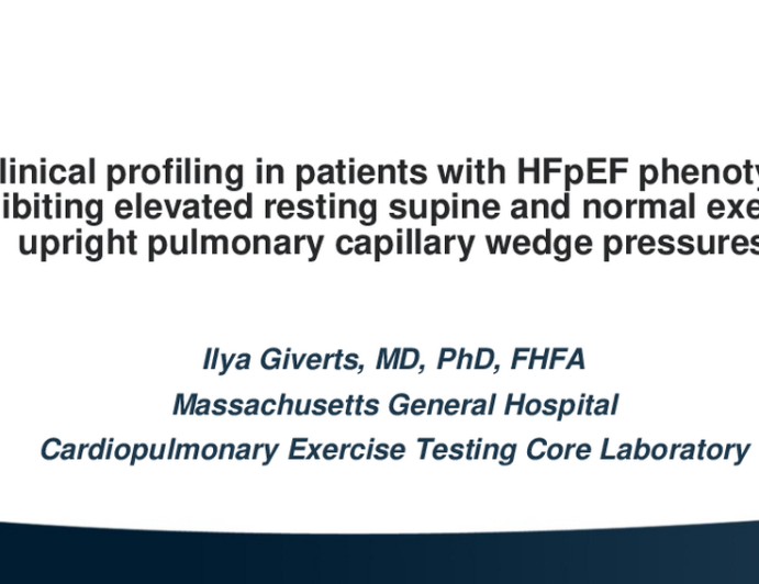 Clinical Profiling in Patients With HFpEF Phenotype Exhibiting Elevated Resting Supine and Normal Exercise Upright Pulmonary Capillary Wedge Pressures