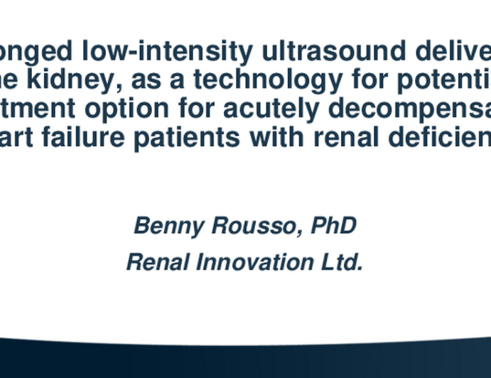 Prolonged Low-intensity Ultrasound Delivery to the Kidney, As a Technology For Potential Treatment Option For Acutely Decompensated Heart Failure Patients With Renal Deficiency