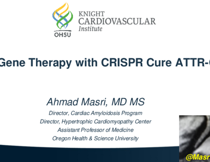 Will Gene Therapy With CRISPR Cure ATTR-CA?