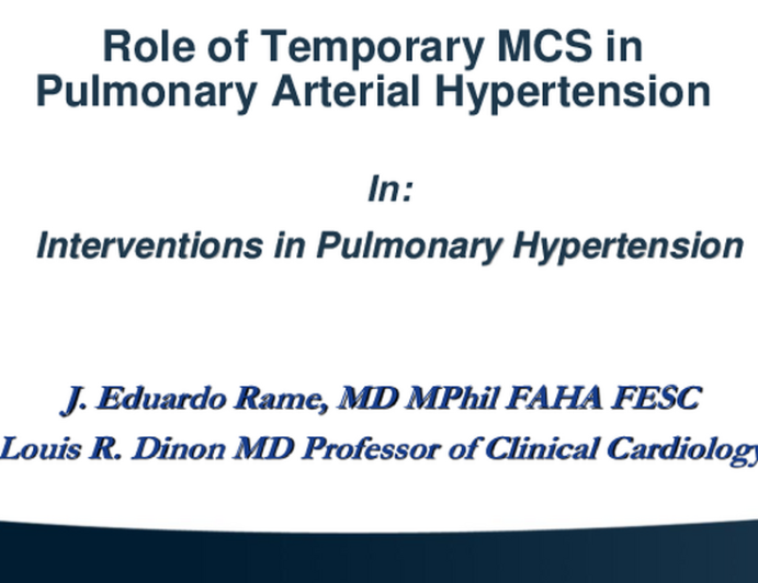 Role of Temporary MCS in Pulmonary Arterial Hypertension