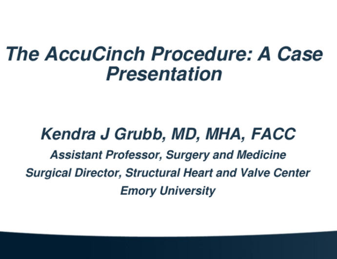 The AccuCinch Procedure: A Case Presentation
