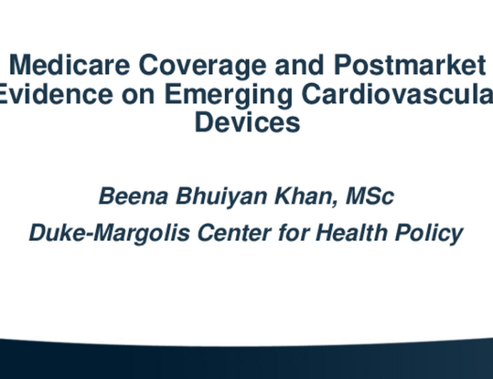 Medicare Coverage and Postmarket Evidence on Emerging Cardiovascular Devices