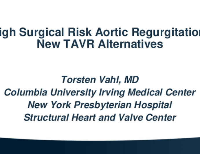 High Surgical Risk Aortic Regurgitation: New TAVR Alternatives