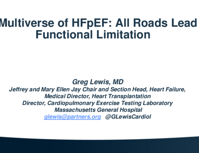 The Multiverse of HFpEF: All Roads Lead to Functional Limitation