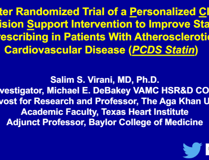 A Cluster Randomized Trial of a Personalized Clinical Decision Support Intervention to Improve Statin Prescribing in Patients With Atherosclerotic Cardiovascular Disease (PCDS Statin)