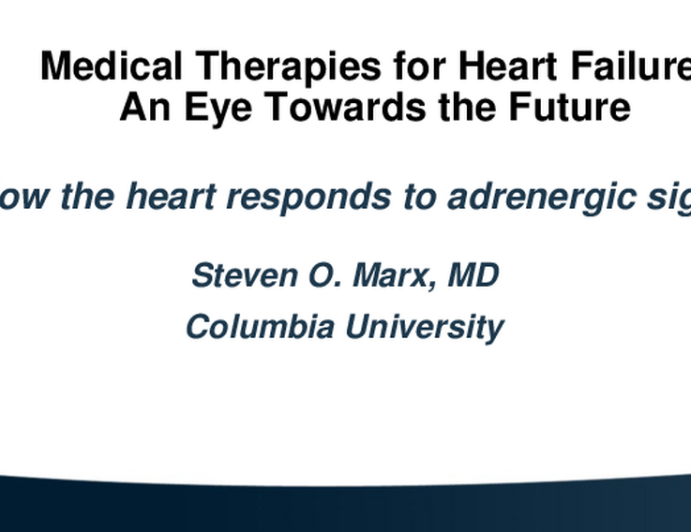 Emerging Medical Pathways for Heart Failure Therapies