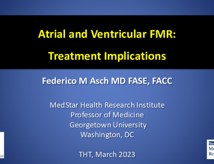 Atrial and Ventricular Functional MR: Treatment Implications