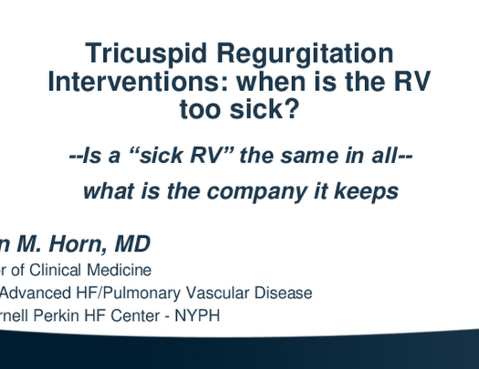 Tricuspid Valve Interventions: When Is the RV Too Sick?