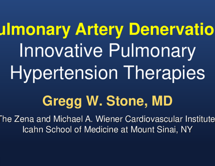 Pulmonary Artery Denervation: Innovative Pulmonary Hypertension Therapies