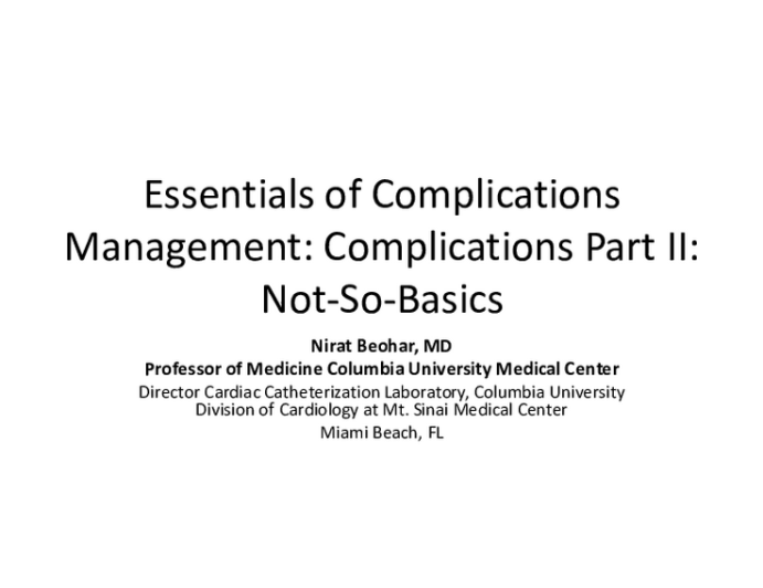 Complications Part II: Not-So-Basics