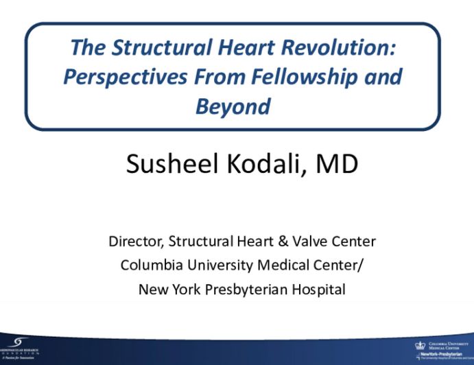The Structural Heart Revolution: Perspectives From Fellowship and Beyond