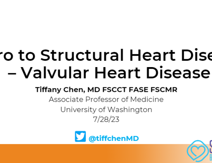 Intro to Structural Heart Disease – Valvular Heart Disease