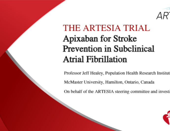 The Artesia trial: Apixaban for Stroke Prevention in Subclinical Atrial Fibrillation