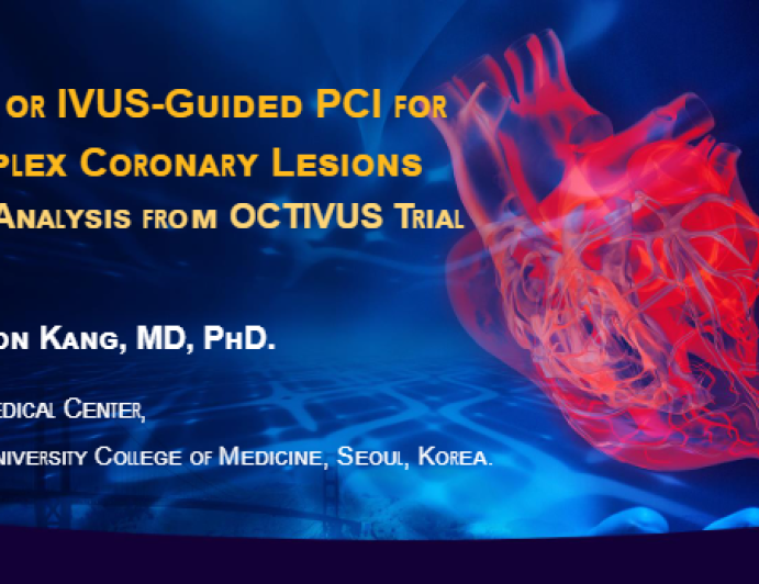 Optical Coherence Tomography-Guided or Intravascular Ultrasound-Guided PCI for Complex Coronary-Artery Lesions: A Key Analysis from the OCTIVUS Trial