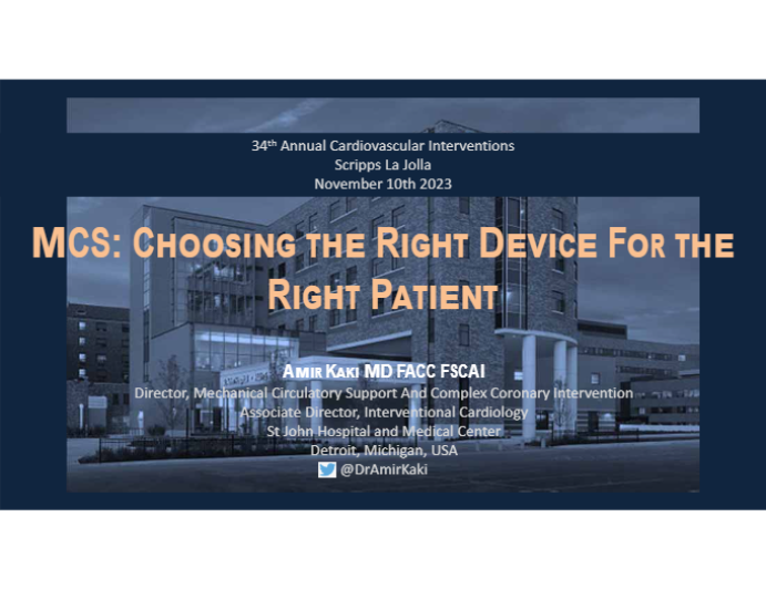 MCS: Choosing the Right Device For the Right Patient