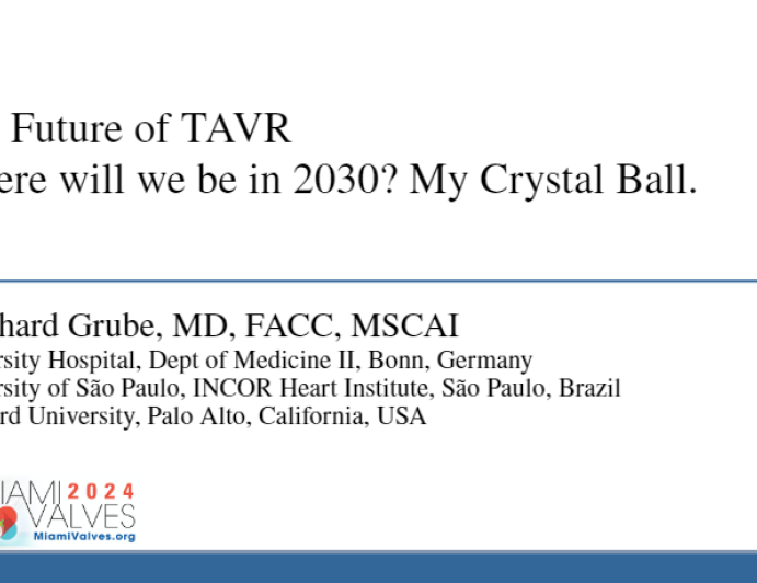 The Future of TAVR: Where will we be in 2030? My Crystal Ball