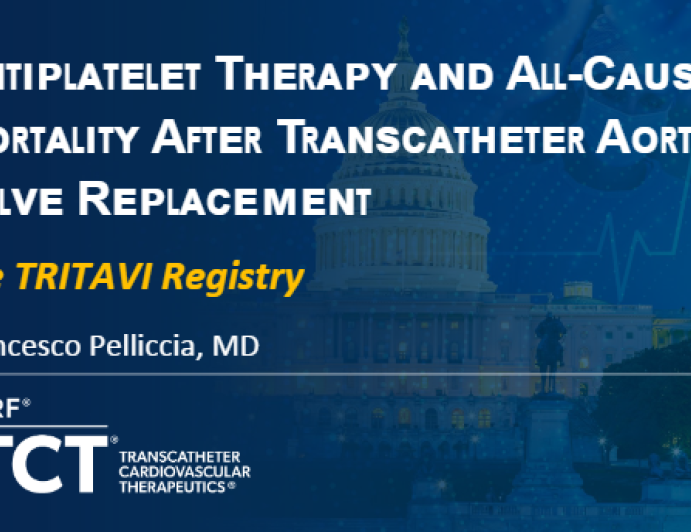 Antiplatelet Therapy and All-Cause Mortality After Transcatheter Aortic Valve Replacement: The TRITAVI Registry