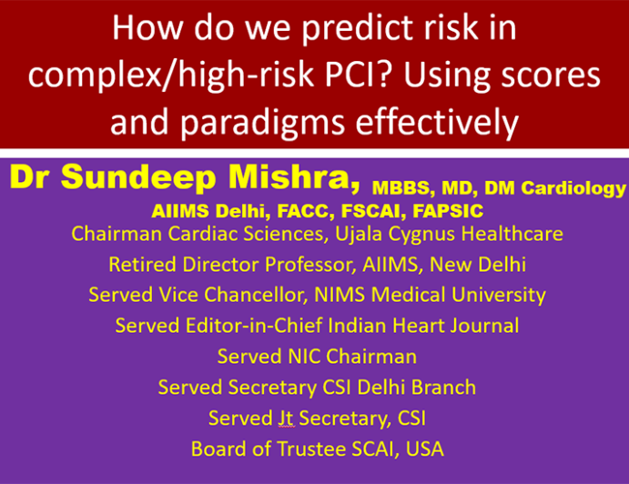 How do we predict risk in complex/high-risk PCI? Using scores and paradigms effectively