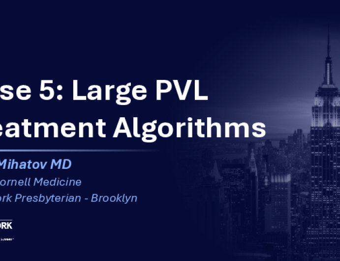 Case 5. Large PVL Algorithm for Treatment | tctmd.com