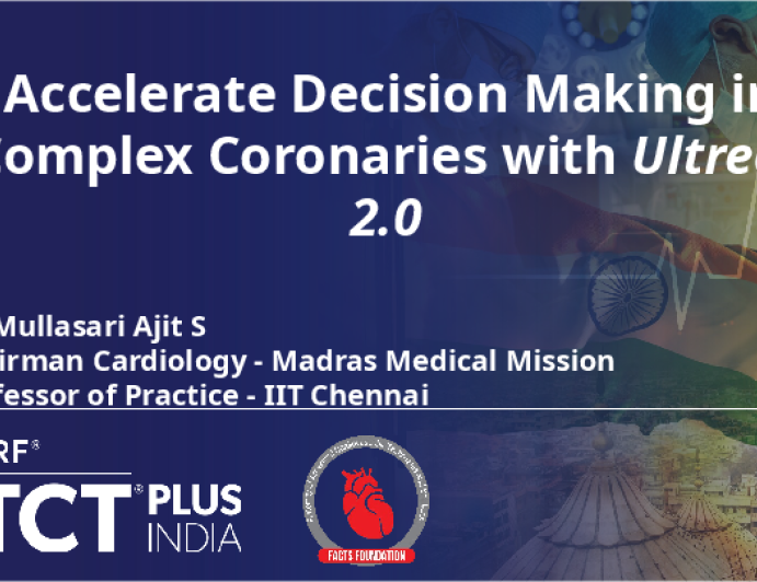 Accelerate Decision Making in Complex Coronaries with Ultreon 2.0
