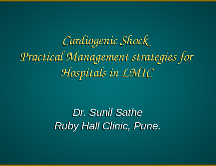 Cardiogenic Shock: Practical Management Strategies for Hospitals in LMIC