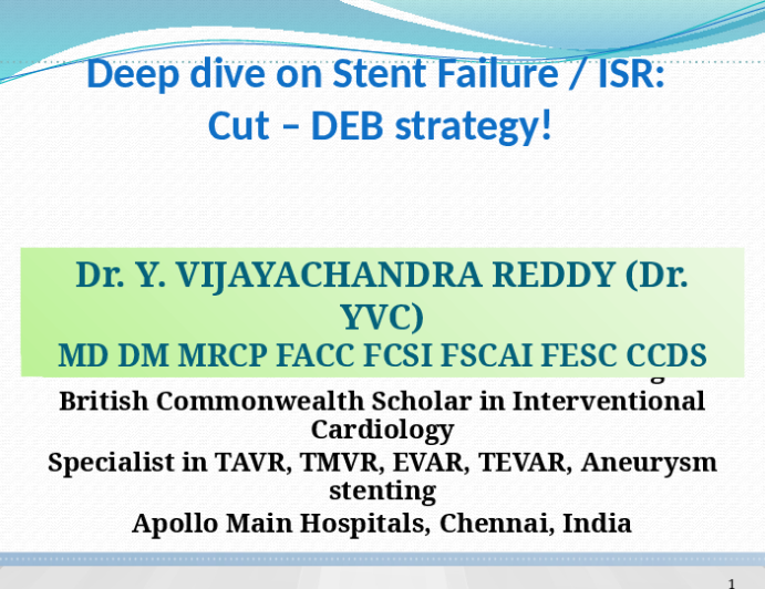 Deep dive on Stent Failure / ISR: Cut – DEB strategy!
