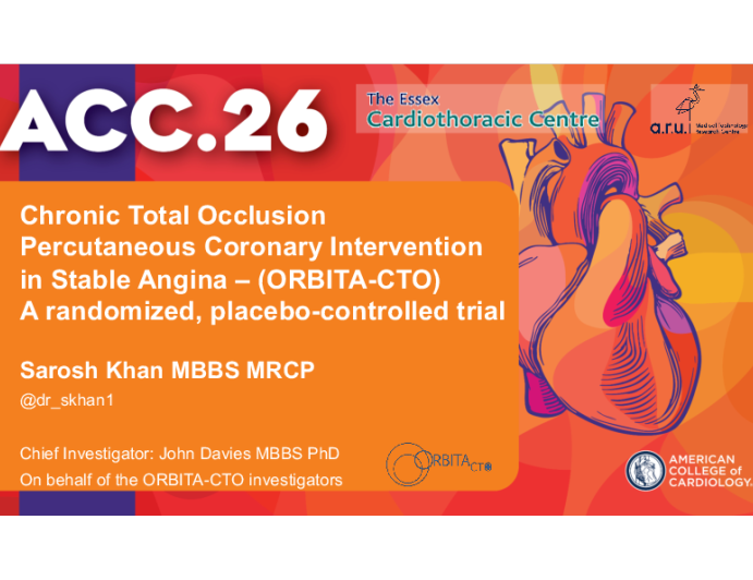 Chronic Total Occlusion Percutaneous Coronary Intervention in Stable Angina – (ORBITA-CTO) A randomized, placebo-controlled trial