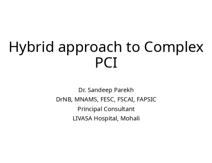 Hybrid approach to Complex PCI