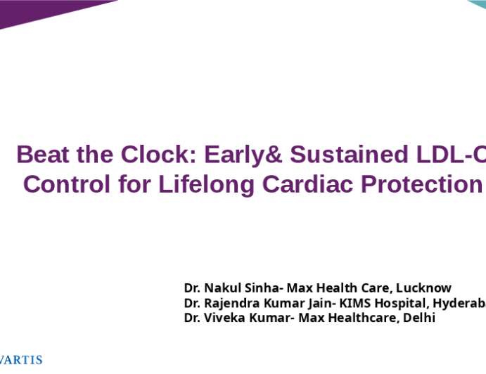 Beat the Clock: Early & Sustained LDL-C Control for Lifelong Cardiac Protection