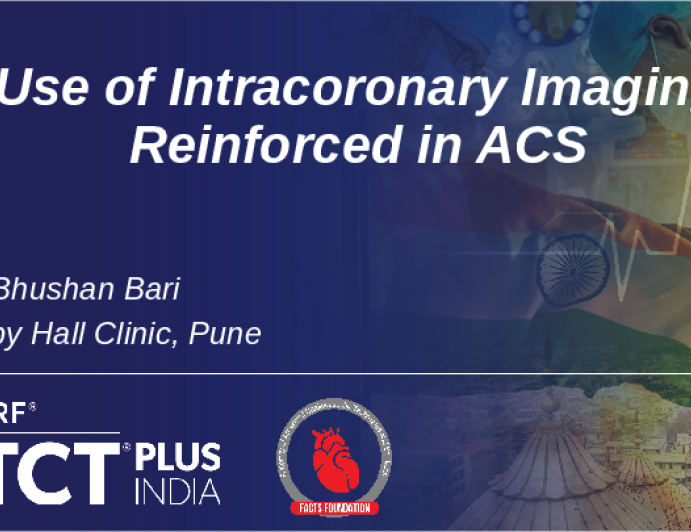 Use of Intracoronary Imaging Reinforced in ACS