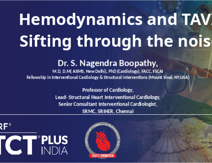 Hemodynamics and TAVI: Sifting through the noise