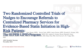 Two Randomized Controlled Trials of Nudges to Encourage Referrals to Centralized Pharmacy Services for Evidence-Based Statin Initiation in High-Risk Patients: The SUPER LIPID Program