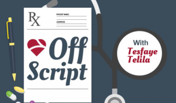 Off Script with Tesfaye Telila