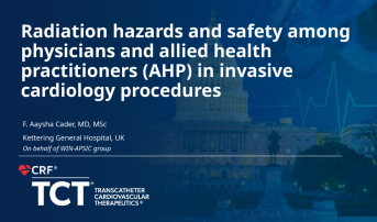 TCT 742: Radiation Hazards and Safety Among Physicians and Allied Health Practitioners (AHP) in Invasive Cardiology Procedures