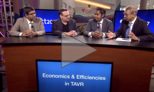 TAVR: Economics & Efficiencies 