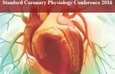 Stanford Coronary Physiology Conference 2016