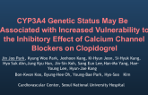 CYP3A4 Genetic Status May Be Associated with Increased Vulnerability to the Adverse Effect of Calcium Channel Blockers on Clopidogrel Response Variability