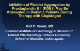 Inhibition of Platelet Aggregation by Prostaglandin E1 (PGE1) May Be Attenuated in Diabetic Patients During Therapy with Clopidogrel