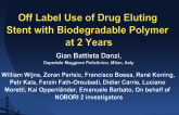 Off-Label Use of Drug Eluting Stent with Biodegradable Polymer at 2 Years.