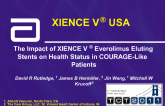 The Impact of XIENCE V® Everolimus-Eluting Coronary Stents on Health Status in COURAGE-Like Patients.