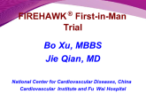 First Report of A Novel Abluminal Groove Filled Biodegradable Polymer Rapamycin-Eluting Stent in De Novo Coronary Artery Disease: Results of the First in Man FIREHAWK Trial