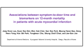 Associations between symptom-to-door time and biomarkers on 12-month mortality in patients with acute myocardial infarction