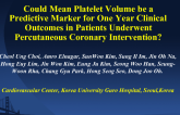 Could Mean Platelet Volume be a Predictive Marker for One Year Clinical Outcomes in Patients Underwent Percutaneous Coronary Intervention?