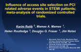 Influence of access site selection on PCI related adverse events in STEMI patients; meta-analysis of randomized controlled trials.