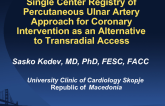 Single Center Registry of Percutaneous Ulnar Artery Approach for Coronary Intervention as an Alternative to Transradial Access