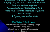 Five-Year Trial of TASC II Type C/D Lesions Undergoing Subintimal Angioplasty or Bypass Surgery Based on Plaque Echolucency.