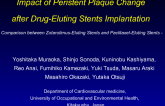 Impact of Peristent Plaque Change after Drug-Eluting Stents Implantation -Comparison between Zotarolimus-Eluting Stents and Paclitaxel-Eluting Stents-