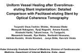 Uniform Vessel Healing after Everolimus-eluting Stent implantation: Detailed Comparison with Paclitaxel-eluting Stent by Optical Coherence Tomography