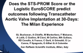 Does the STS-PROM Score or the Logistic EuroSCORE Predict Outcomes Following Transcatheter Aortic Valve Replacement at 30 Days: the Milan Experience.